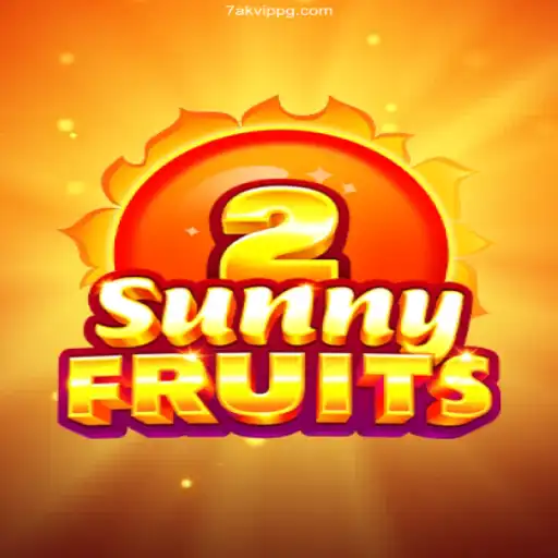 Discover the Exciting World of SunnyFruits2 and 7 AKVIP Apostas Rápidas